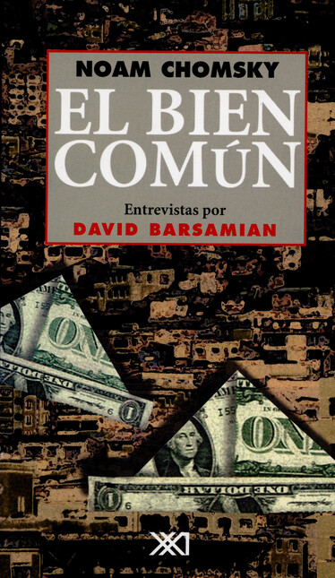 El bien común. Entrevistas por...