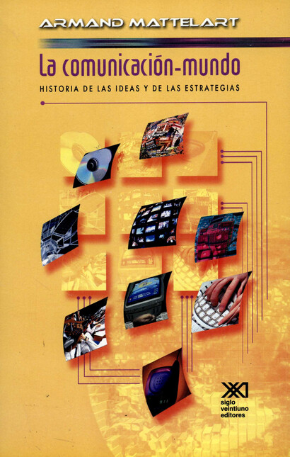 La comunicación mundo. Histori...