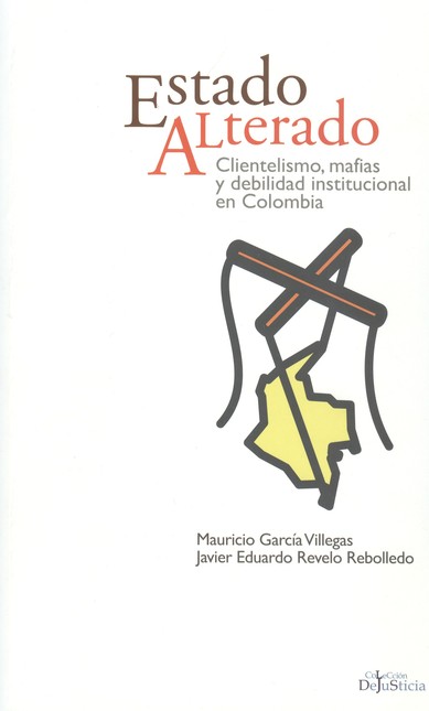 Estado alterado clientelismo, ...