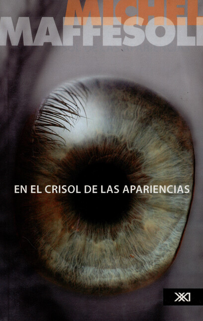 En el crisol de las apariencia...
