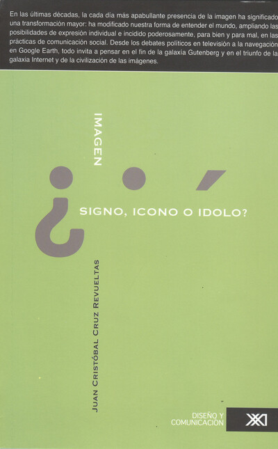 Imagen: ¿Signo, ícono o ídolo?