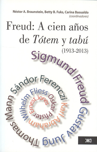 Freud: A cien años de Tótem y ...