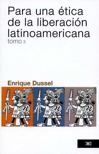 Para una ética de la (tomo II)...