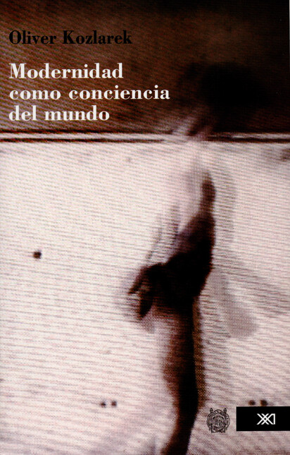 Modernidad como conciencia del...