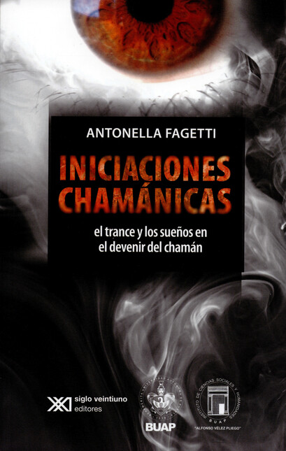 Iniciaciones chamánicas. El tr...