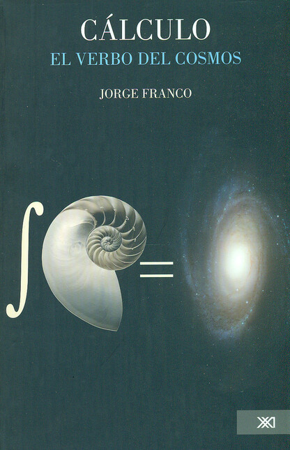 Cálculo, el verbo del cosmos
