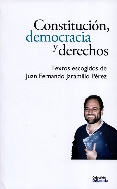 Constitución, democracia y der...