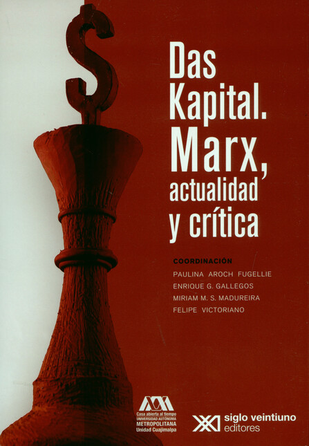 Das Kapital. Marx, actualidad ...