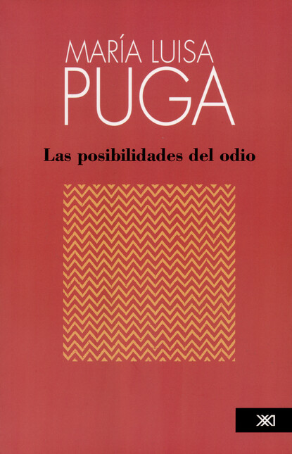 Las posibilidades del odio