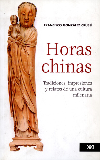 Horas chinas. Tradiciones, imp...