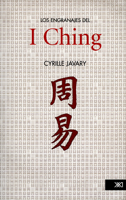Los engranajes del I Ching. El...