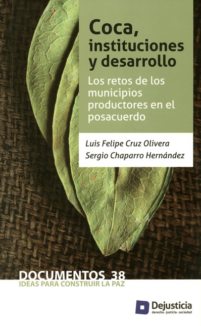 Coca, instituciones y desarrol...