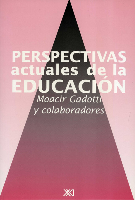 Perspectivas actuales de la ed...