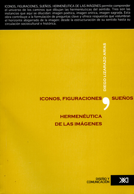 Íconos, figuraciones, sueños. ...