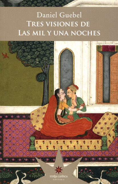 Tres visiones de Las mil y una...