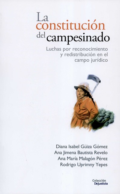La constitución del campesinad...