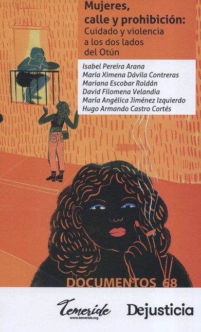 Mujeres, calle y prohibición: ...