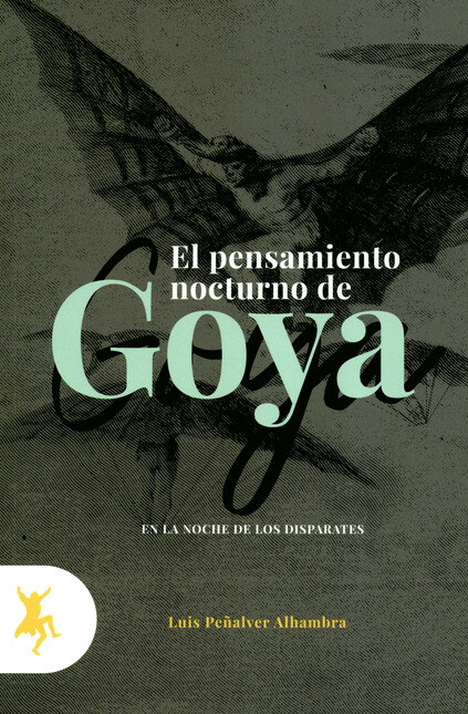 El pensamiento nocturno de Goy...