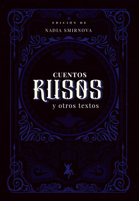 Cuentos rusos y otros textos