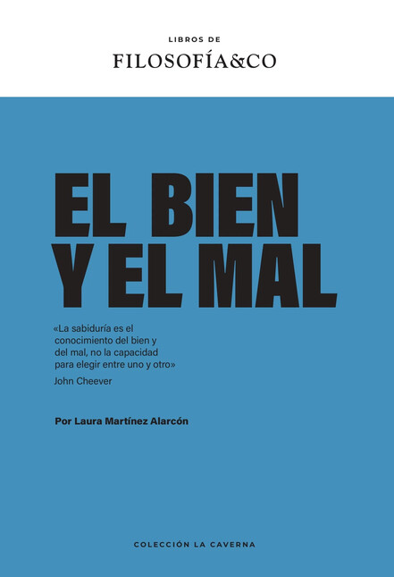 El bien y el mal