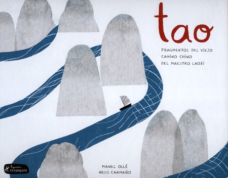 Tao fragmentos del viejo camin...