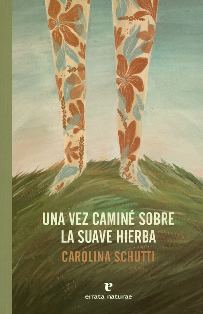 Una vez caminé sobre la suave ...