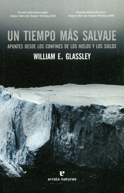 Un tiempo más salvaje. Apuntes...