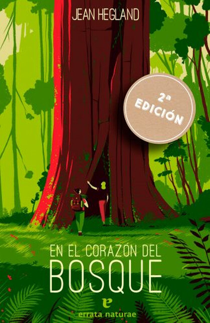 En el corazón del bosque