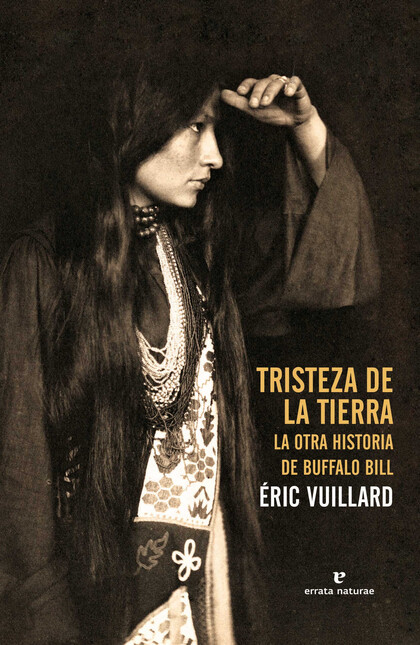 Tristeza de la tierra. La otra...