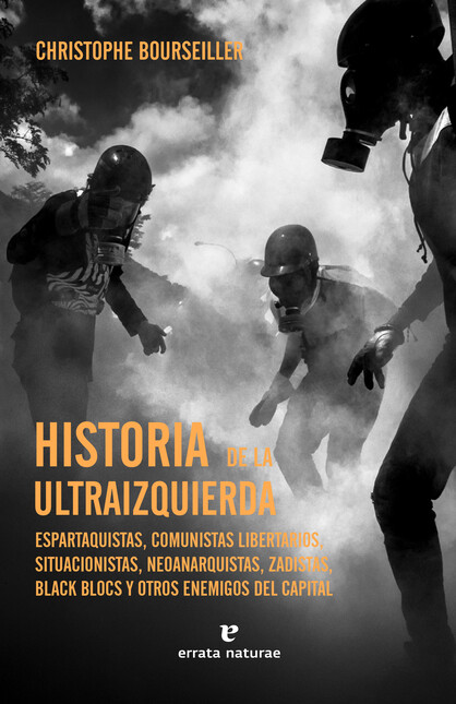 Historia de la ultraizquierda....