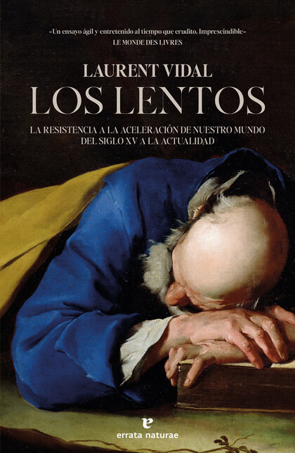 Los lentos. La resistencia a l...