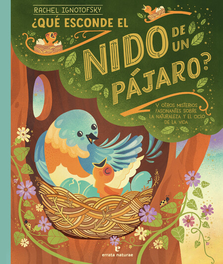 ¿Qué esconde el nido de un páj...