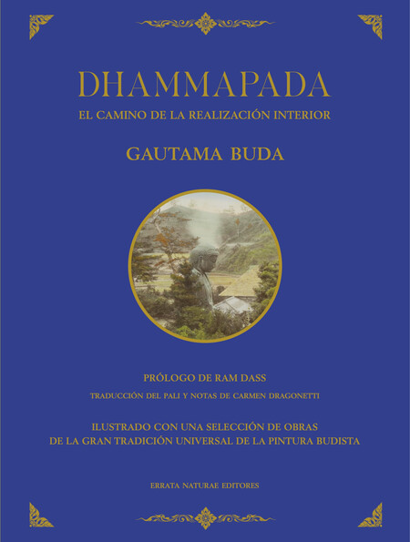 Dhammapada. El camino de la re...