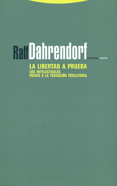 La libertad a prueba. Los inte...