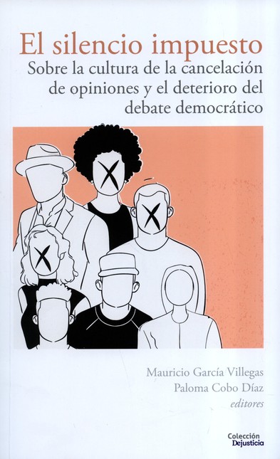 El silencio impuesto. Sobre la...
