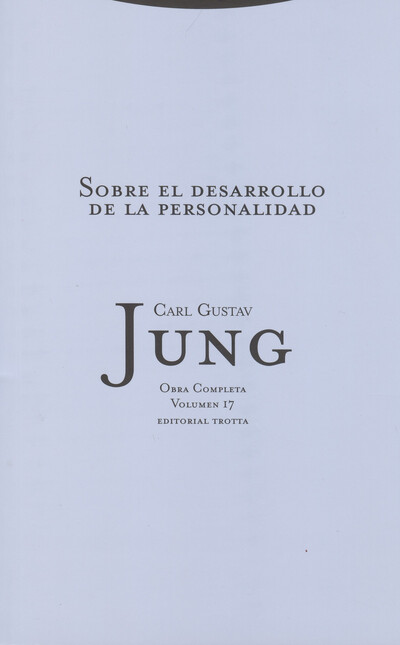 Jung vol.17: Sobre el desarrol...