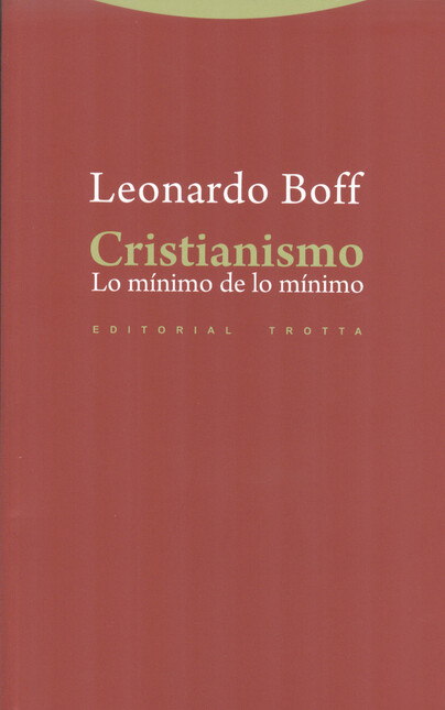 Cristianismo. Lo mínimo de lo ...