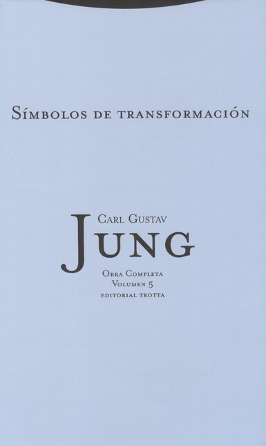 Jung vol.5: Símbolos de transf...