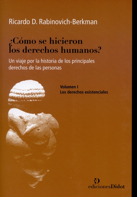 Cómo se hicieron los derechos ...