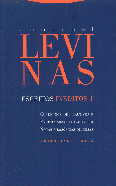 Escritos inéditos 1. Cuadernos...