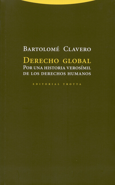 Derecho global. Por una histor...