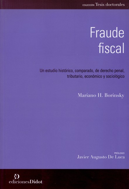 Fraude fiscal. Un estudio hist...