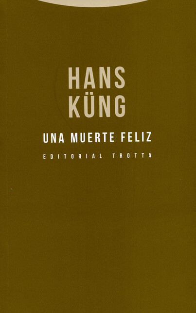 Una muerte feliz