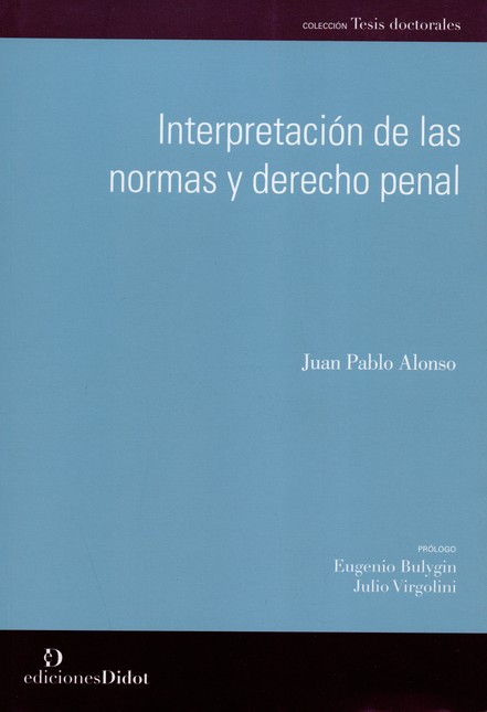 Interpretación de las normas y...
