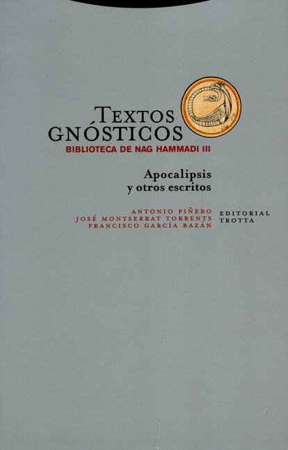 Textos Gnósticos 3. Apocalipsi...