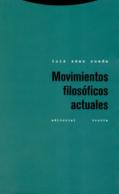 Movimientos filósoficos actual...