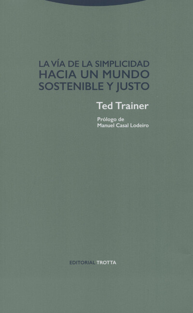 La vía de la simplicidad. Haci...