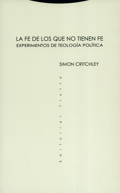 La fe de los que no tienen fe....