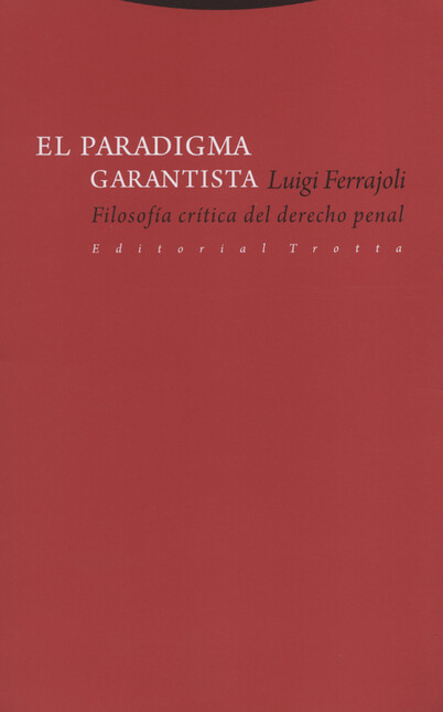 Paradigma garantista. Filosofí...