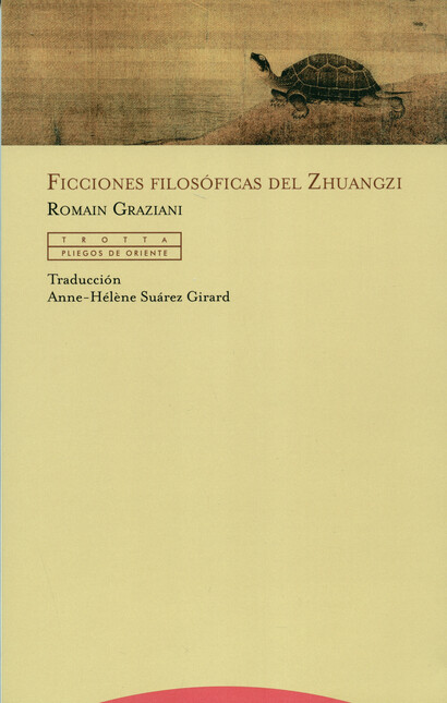 Ficciones filosóficas del Zhua...
